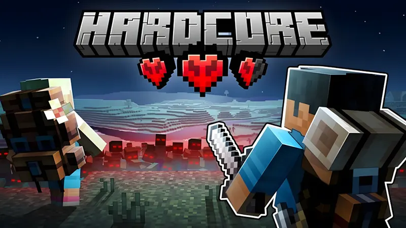 Chế độ hardcore – thách thức sinh tồn khắc nghiệt