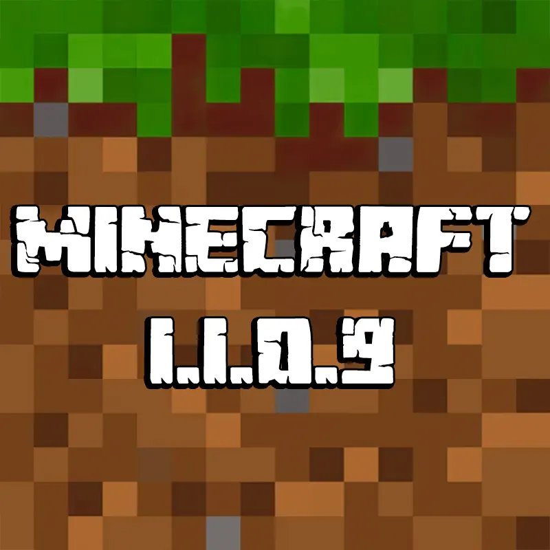 Minecraft 1.1.0.9