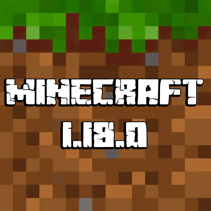 Minecraft 1.18.0 Tiếng Việt