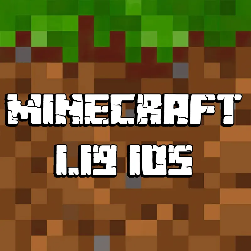 Minecraft 1.19 iOS Miễn Phí