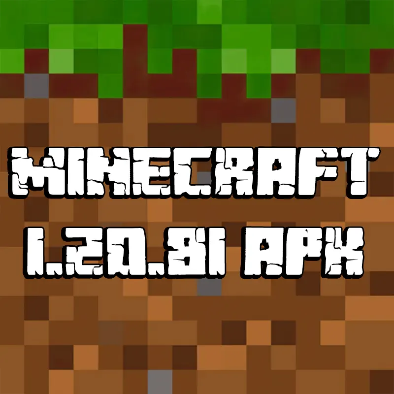 minecraft 1.20.81 apk