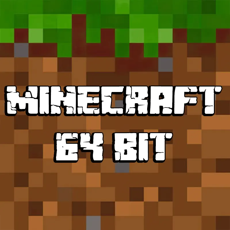 Minecraft 64 Bit