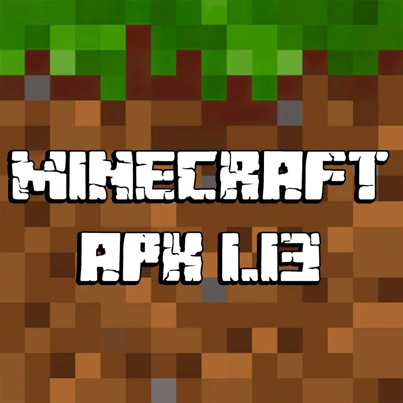 Minecraft APK 1.13