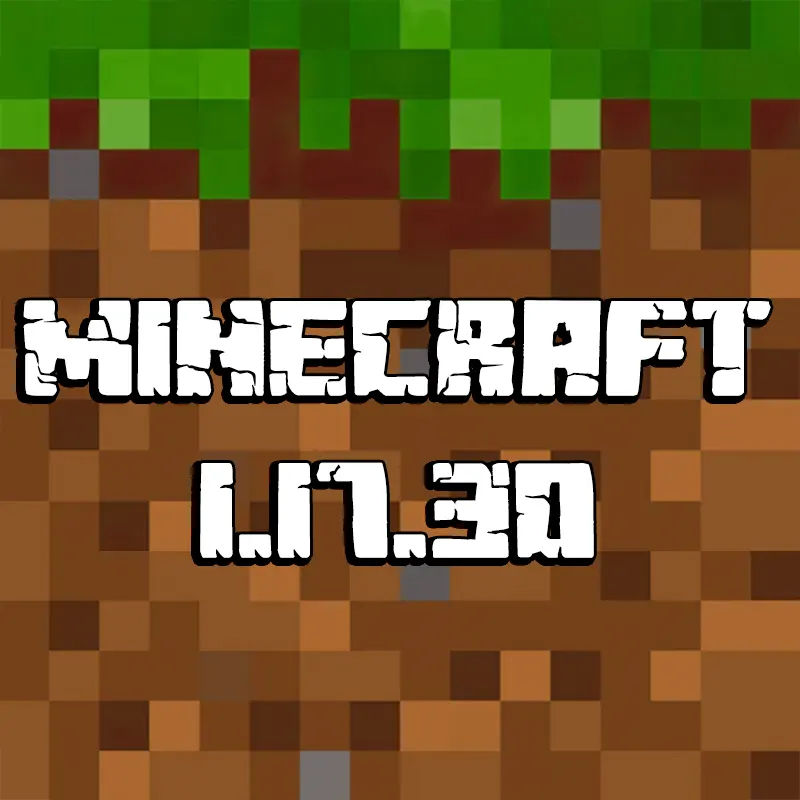 Tải Minecraft 1.17.30